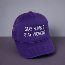 Load image into Gallery viewer, Stay Humble, Stay Working Hats