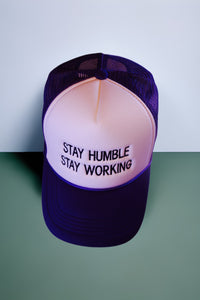 Stay Humble, Stay Working Hats