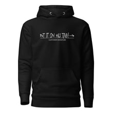 Load image into Gallery viewer, &quot;Put It On His Tab&quot; Hoodie (Black)